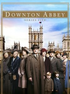 voir serie Downton Abbey saison 5