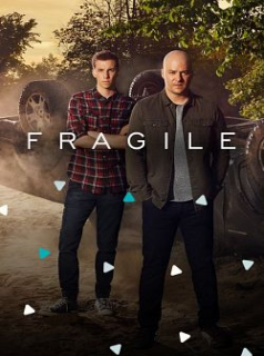 voir serie Fragile en streaming