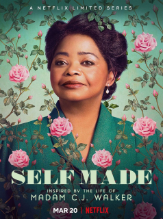 voir serie Self Made: Inspired by the Life of Madam C.J. Walker en streaming