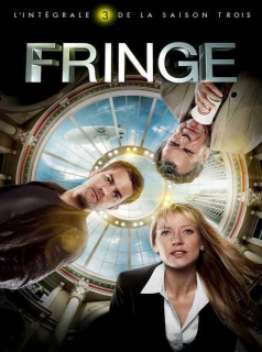 voir serie Fringe saison 3