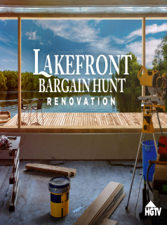 voir serie Lakefront Bargain Hunt Renovation saison 1
