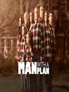 voir serie Man With a Plan saison 4