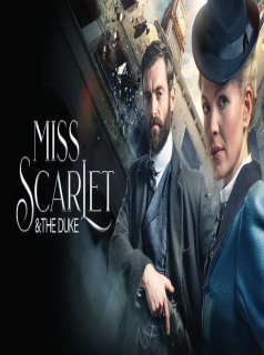 voir serie Miss Scarlet And The Duke saison 1