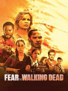 voir serie Fear The Walking Dead saison 2